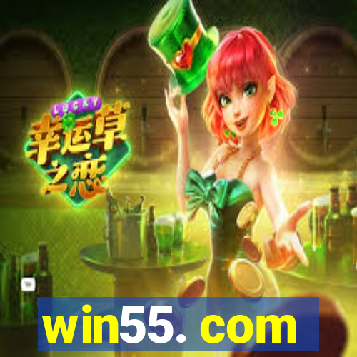 win55. com