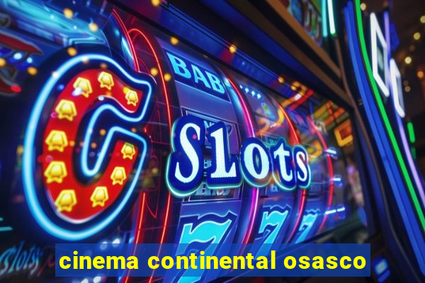 cinema continental osasco