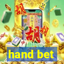 hand bet