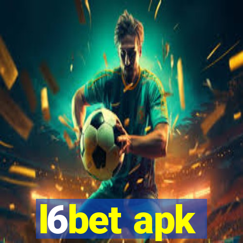 l6bet apk