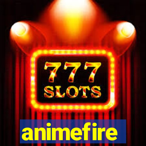 animefire