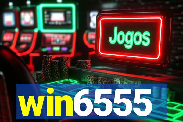 win6555