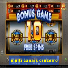 multi canais cruzeiro