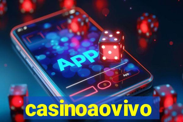 casinoaovivo