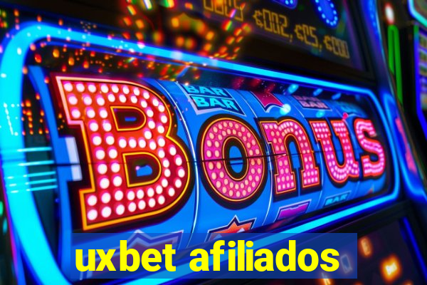 uxbet afiliados