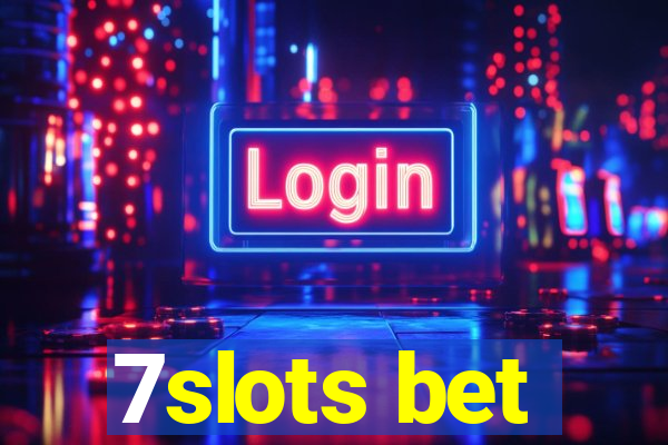 7slots bet