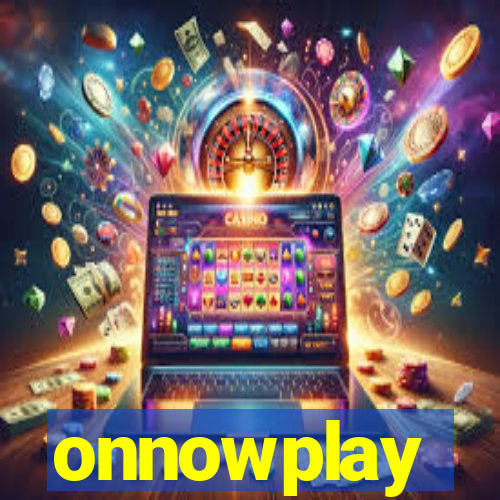 onnowplay