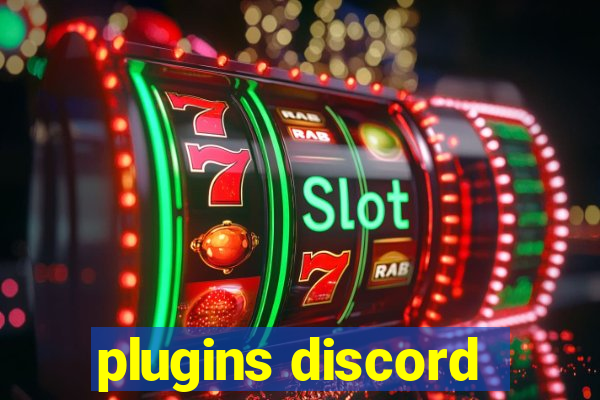 plugins discord