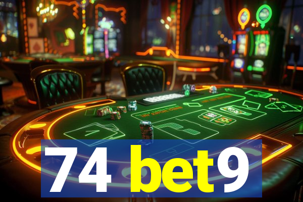 74 bet9