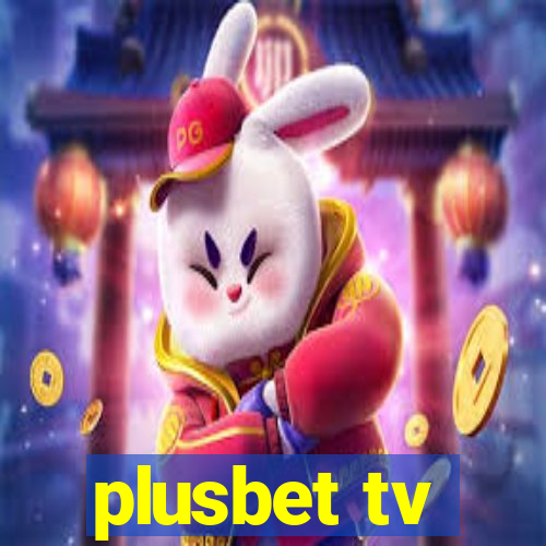 plusbet tv