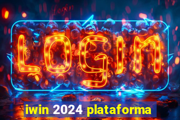 iwin 2024 plataforma