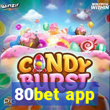 80bet app