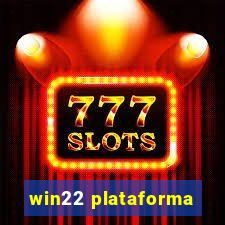 win22 plataforma