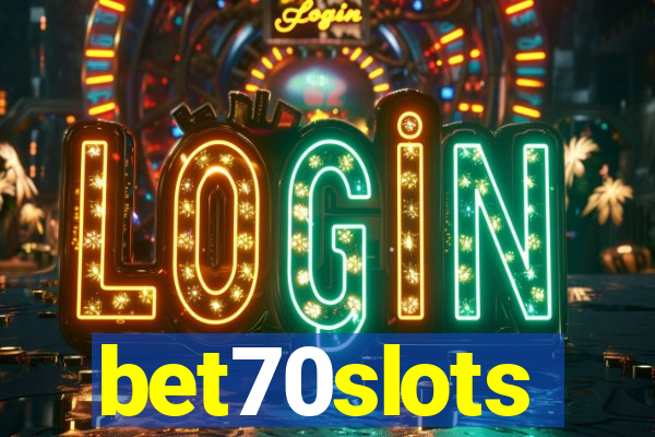 bet70slots