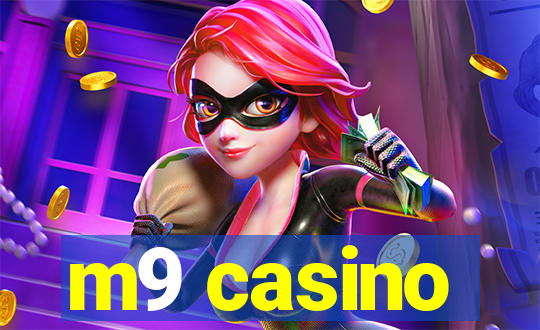 m9 casino