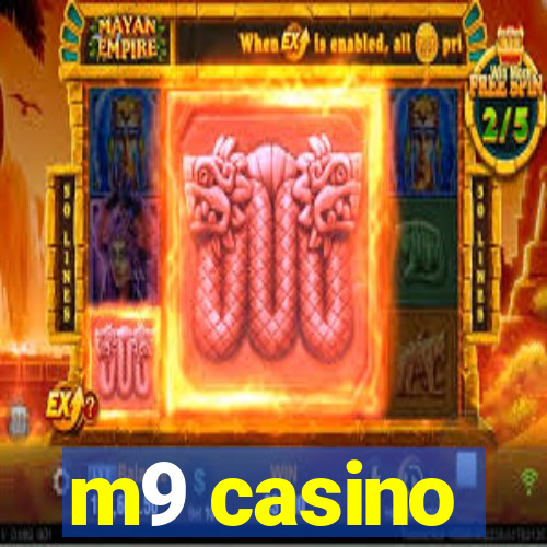 m9 casino