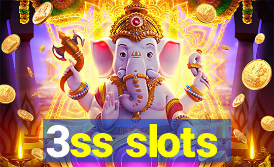 3ss slots