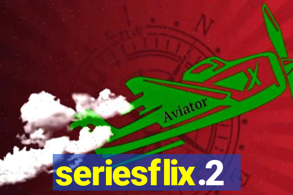 seriesflix.2