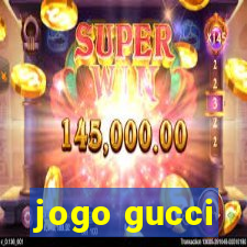 jogo gucci