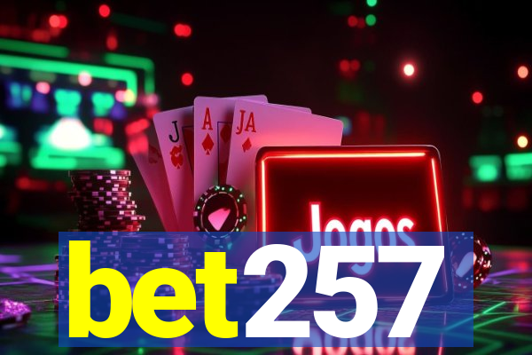 bet257