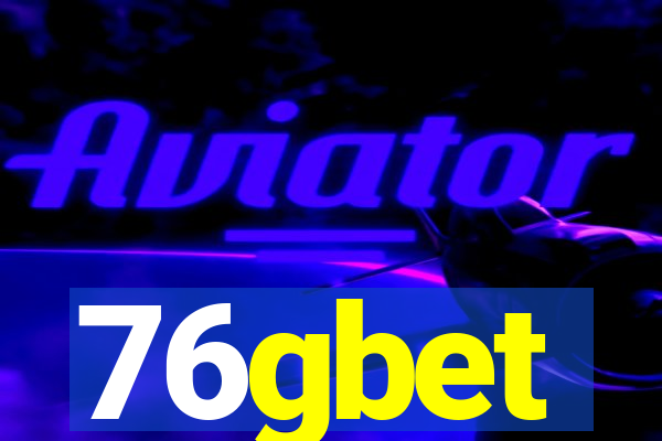 76gbet