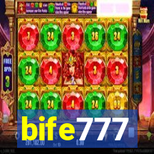 bife777