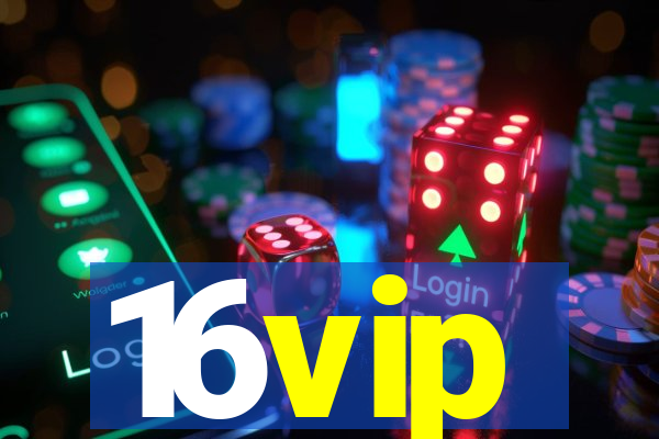 16vip