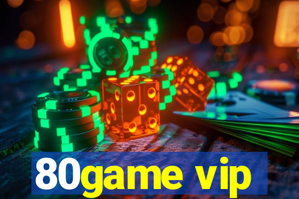 80game vip