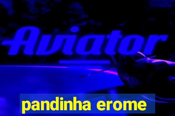 pandinha erome