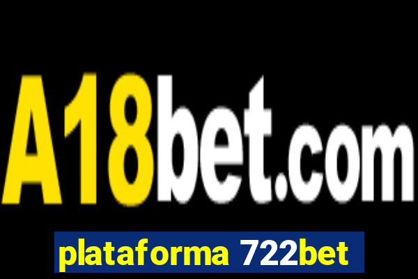 plataforma 722bet