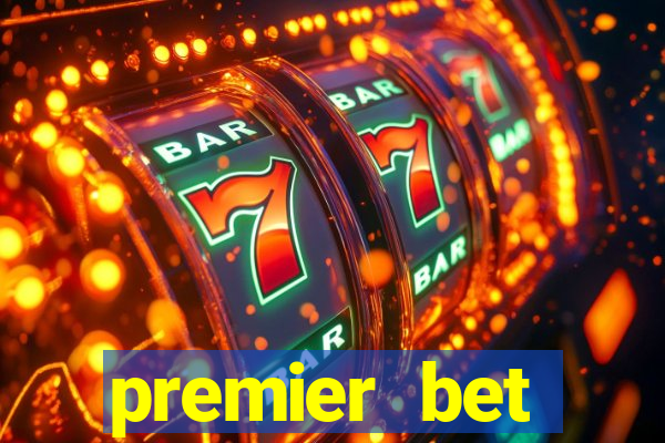 premier bet application download