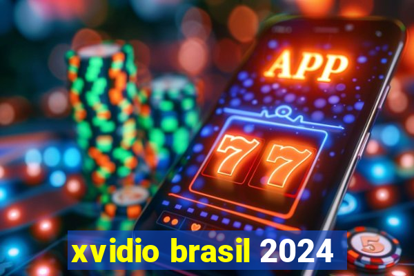 xvidio brasil 2024