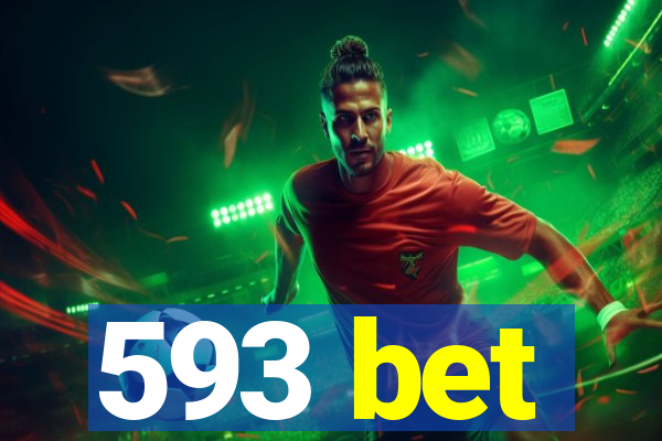 593 bet