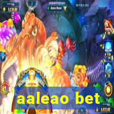 aaleao bet