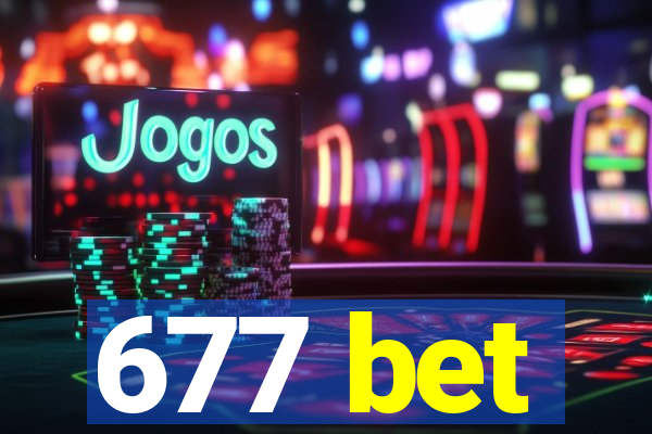 677 bet