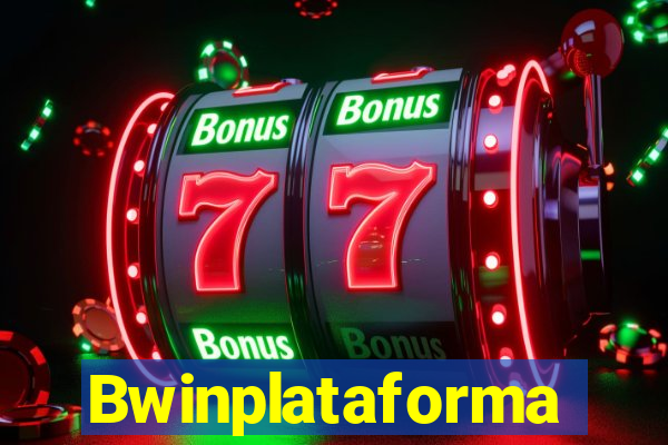 Bwinplataforma