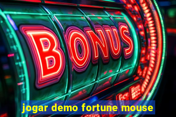 jogar demo fortune mouse