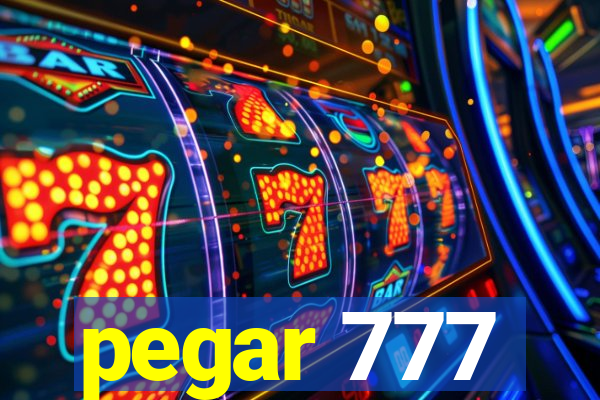 pegar 777