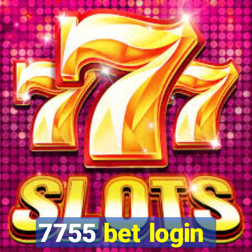 7755 bet login