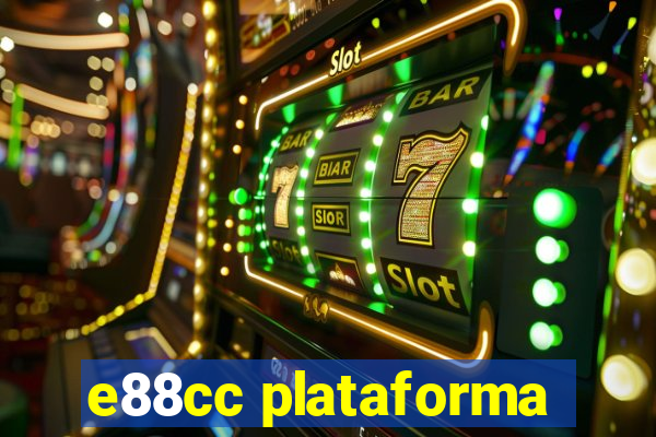 e88cc plataforma