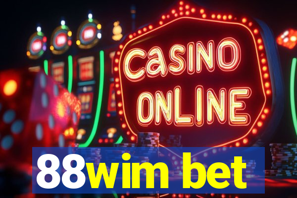 88wim bet