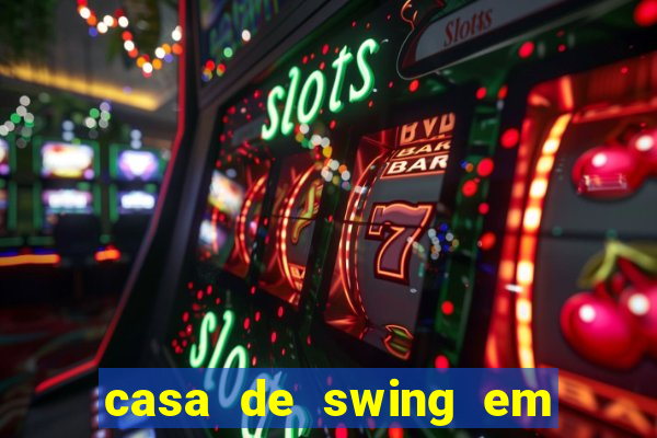 casa de swing em foz do iguaçu