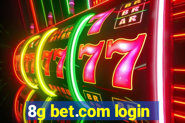 8g bet.com login