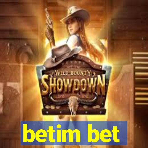 betim bet