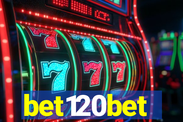 bet120bet