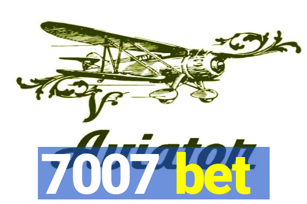 7007 bet