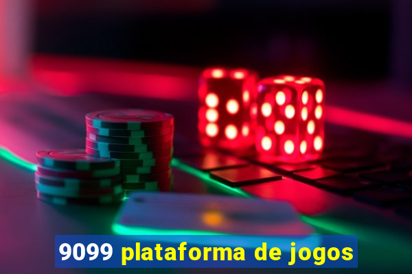 9099 plataforma de jogos