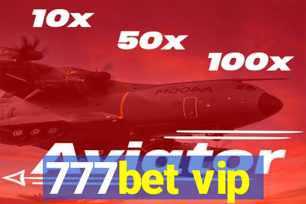 777bet vip