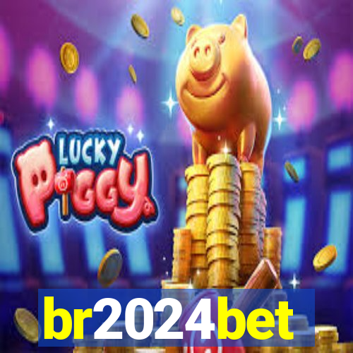 br2024bet