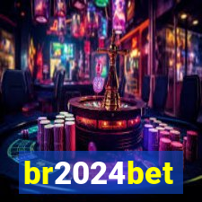 br2024bet